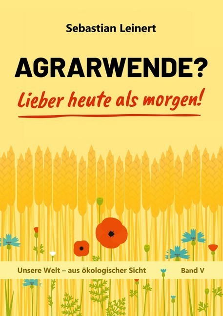 Agrarwende? Lieber heute als morgen! main product photo