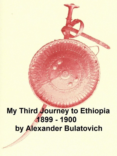 My Third Journey to Ethiopia, 1899-1900 main product photo