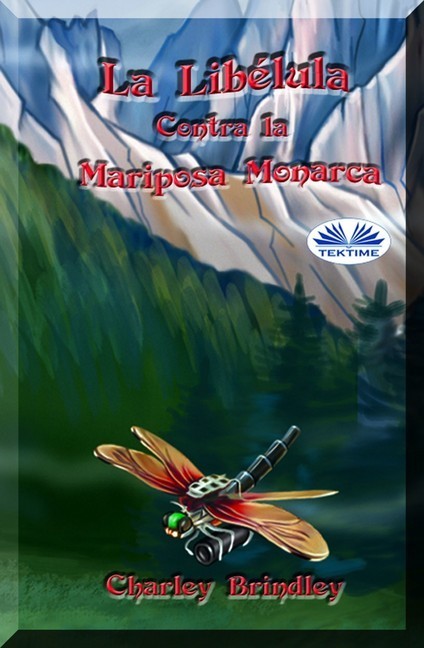 La Libélula Contra La Mariposa Monarca main product photo