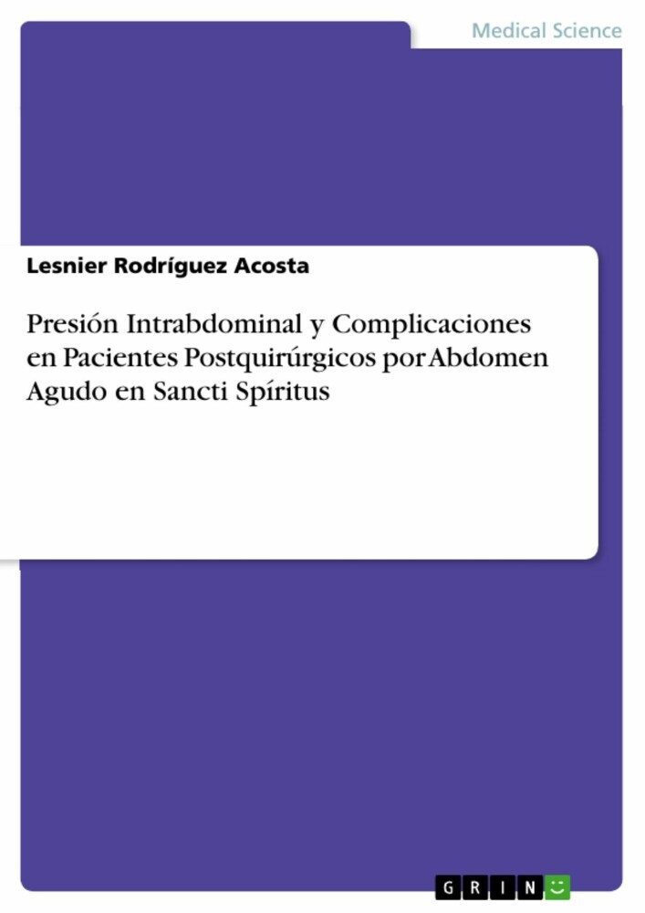 Presión Intrabdominal y Complicaciones en Pacientes Postquirúrgicos por Abdomen Agudo en Sancti Spíritus main product photo