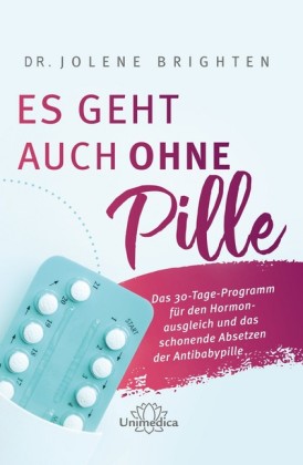 Es geht auch ohne Pille