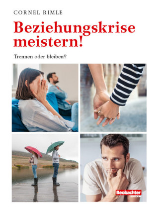 Beziehungskrise meistern!