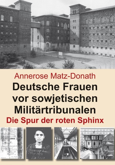 Deutsche Frauen vor sowjetischen Militärtribunalen main product photo