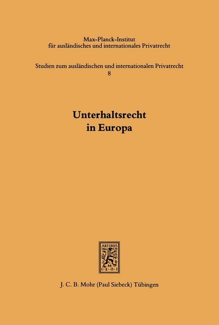 Unterhaltsrecht in Europa : e. Zwölf-Länder-Studie main product photo