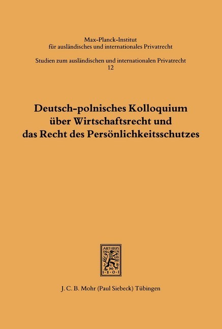 Deutsch-polnisches Kolloquium über Wirtschaftsrecht und das Recht des Persönlichkeitsschutzes main product photo