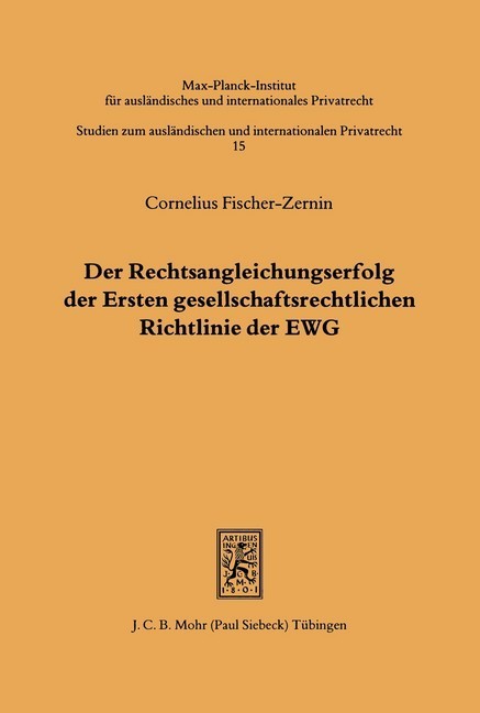 Der Rechtsangleichungserfolg der Ersten gesellschaftsrechtlichen Richtlinie der EWG main product photo