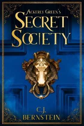 Ackerly Green's Secret Society
