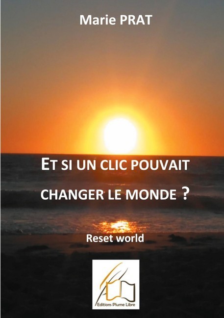 Et si un clic pouvait changer le monde? main product photo