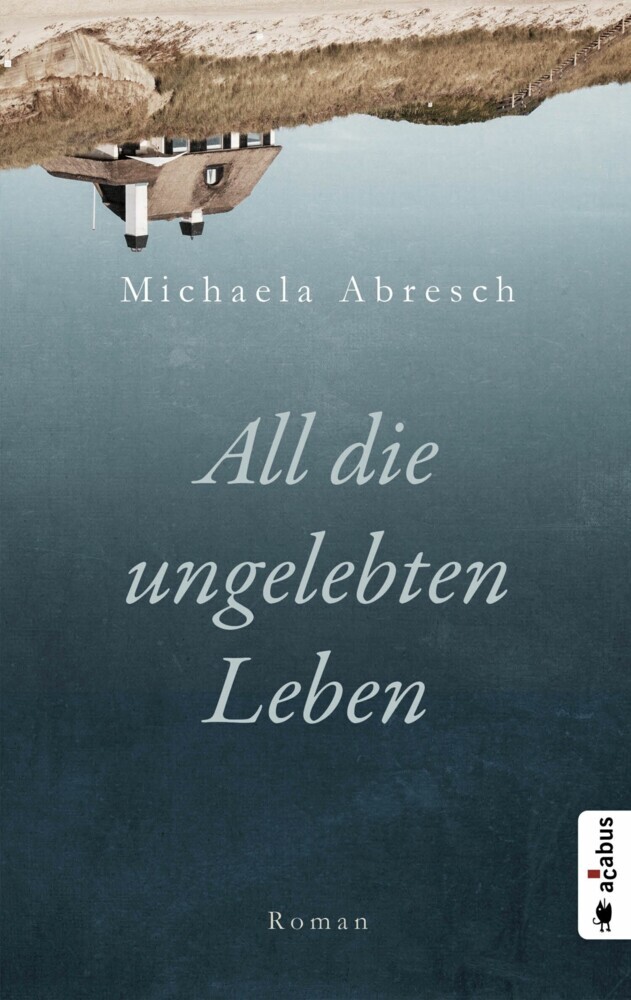 All die ungelebten Leben main product photo