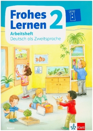 Frohes Lernen Sprachbuch 2. Ausgabe Bayern