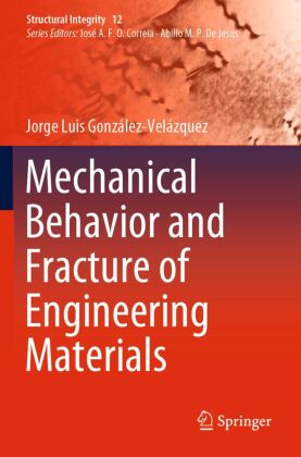 Mechanical Behavior and Fracture of Engineering Materials