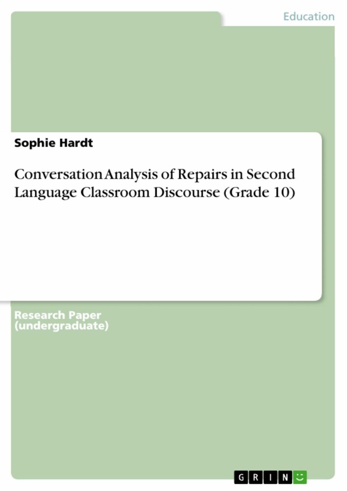Conversation Analysis of Repairs in Second Language Classroom Discourse (Grade 10) main product photo