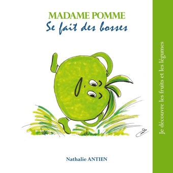 Madame Pomme se fait des bosses