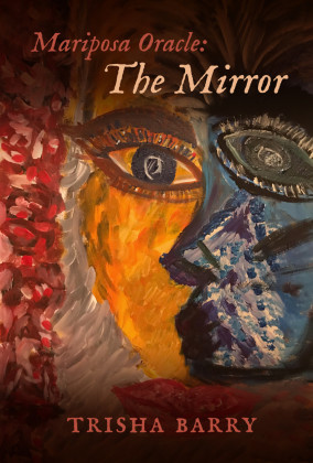 Mariposa Oracle: The Mirror