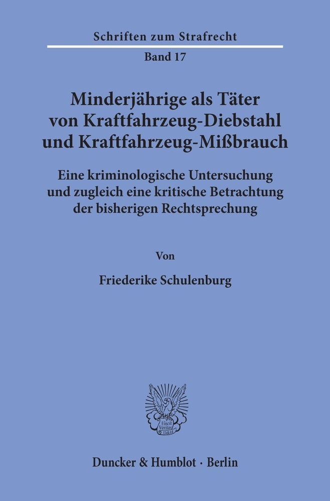 Minderjährige als Täter von Kraftfahrzeug-Diebstahl und Kraftfahrzeug-Mißbrauch. main product photo
