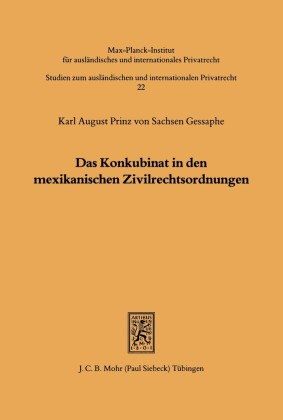Das Konkubinat in den mexikanischen Zivilrechtsordnungen