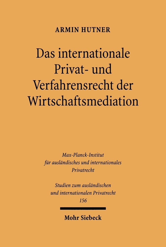 Das internationale Privat- und Verfahrensrecht der Wirtschaftsmediation main product photo