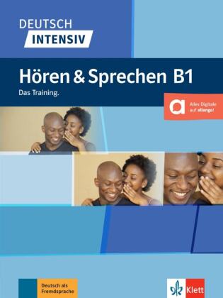 Deutsch intensiv Hören und Sprechen B1