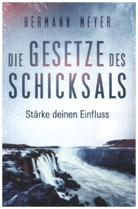 Die Gesetze des Schicksals