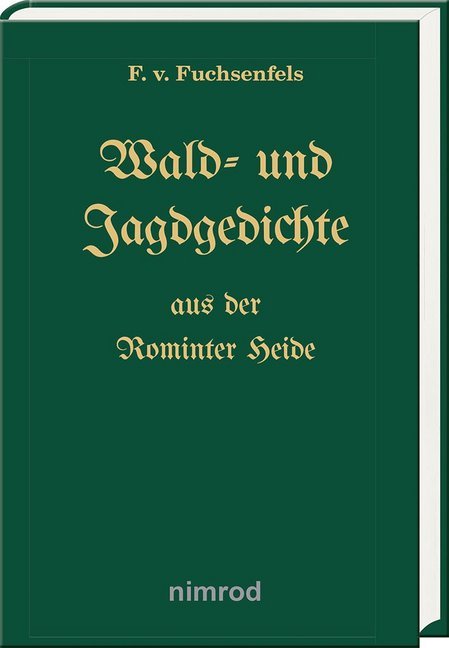 Wald- und Jagdgedichte aus der Rominter Heide main product photo
