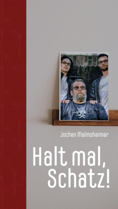 Halt mal Schatz!