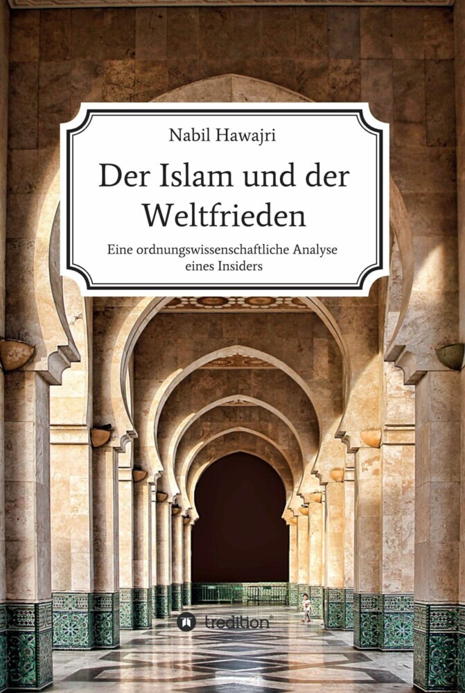 Der Islam und der Weltfrieden main product photo