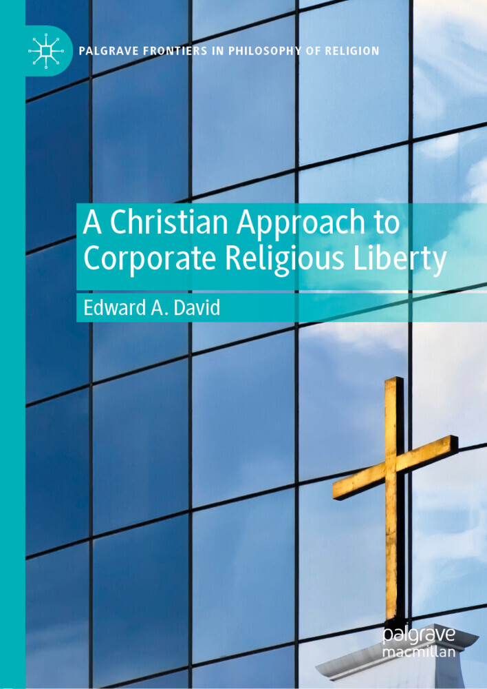 A Christian Approach to Corporate Religious Liberty main product photo