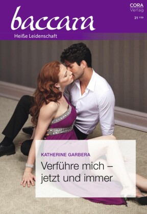 Verführe mich - jetzt und immer