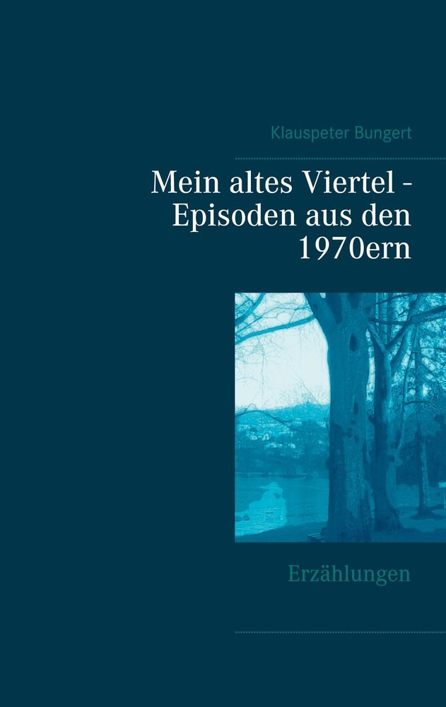 Mein altes Viertel - Episoden aus den 1970ern main product photo