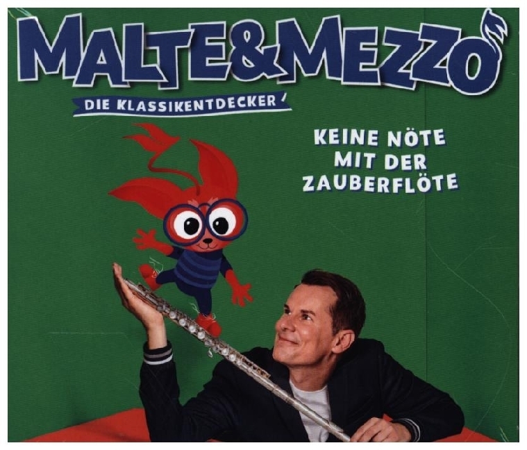 Malte & Mezzo - Kein Nöte mit der Zauberflöte, 1 Audio-CD main product photo