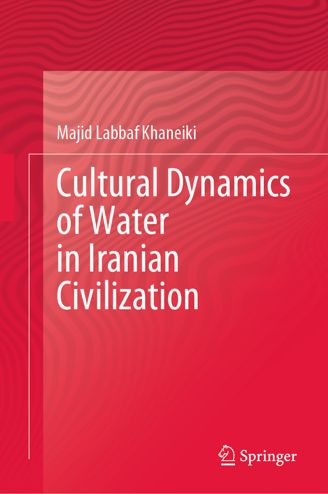 Cultural Dynamics of Water in Iranian Civilization main product photo