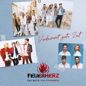 Verdammt gute Zeit - Das Beste von Feuerherz, 1 Audio-CD