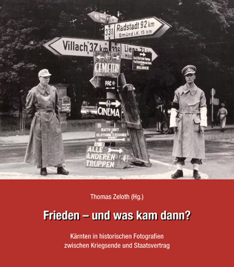 Frieden – und was kam dann?