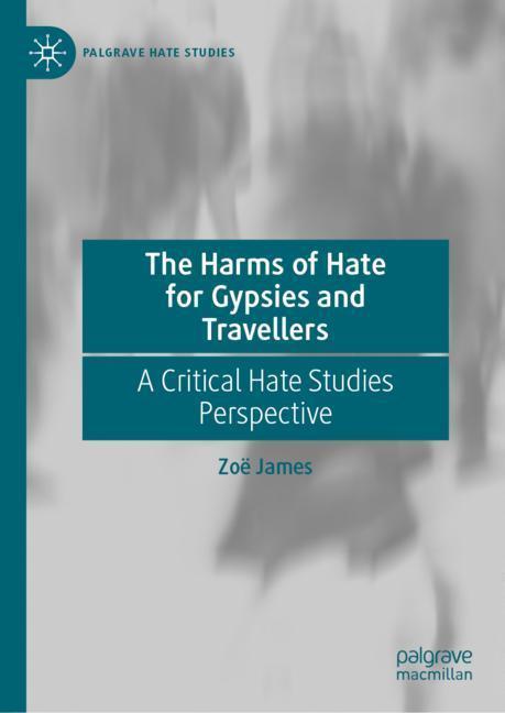 The Harms of Hate for Gypsies and Travellers main product photo