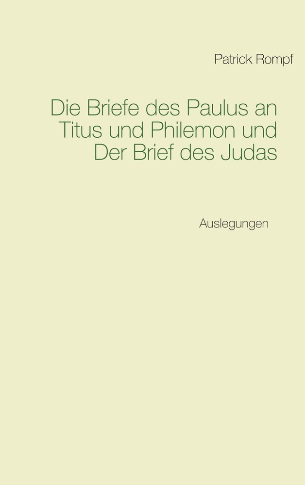 Die Briefe des Paulus an Titus und Philemon und Der Brief des Judas main product photo