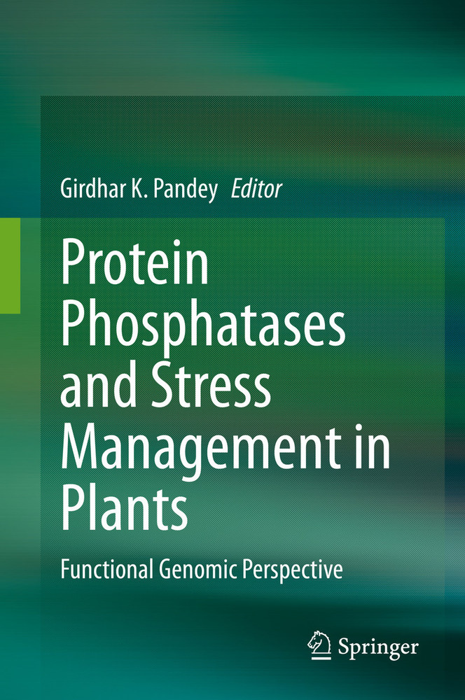 Protein Phosphatases and Stress Management in Plants main product photo