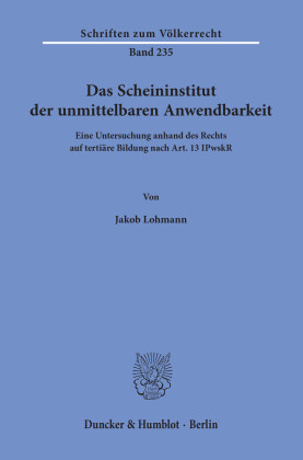 Das Scheininstitut der unmittelbaren Anwendbarkeit.