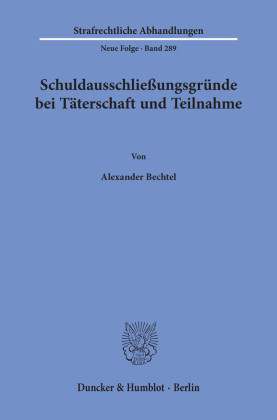Schuldausschließungsgründe bei Täterschaft und Teilnahme.