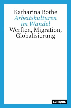 Arbeitskulturen im Wandel