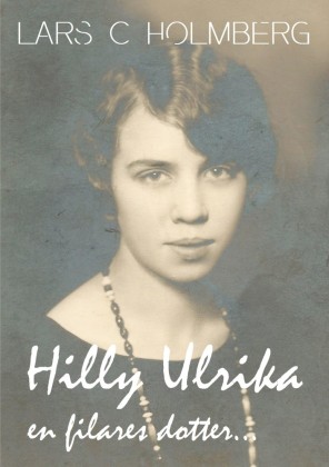 Hilly Ulrika, en filares dotter...