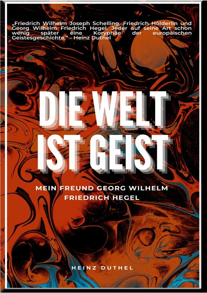 Mein Freund Georg Wilhelm Friedrich Hegel main product photo