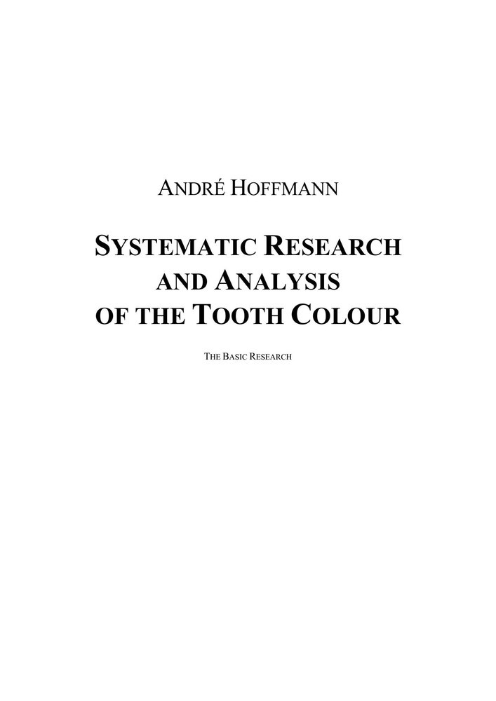 Systematic Research and Analysis of the Tooth Colour main product photo