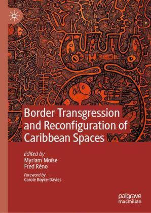 Border Transgression and Reconfiguration of Caribbean Spaces