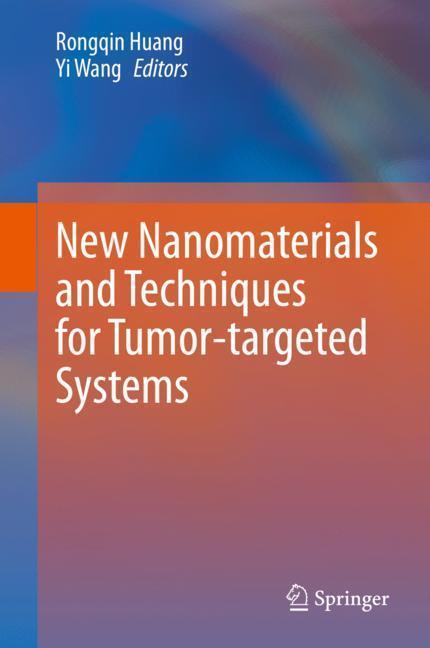 New Nanomaterials and Techniques for Tumor-targeted Systems main product photo