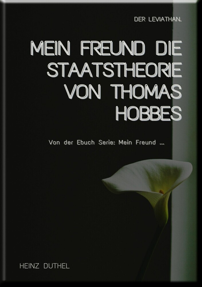 MEIN FREUND DIE STAATSTHEORIE VON THOMAS HOBBES main product photo