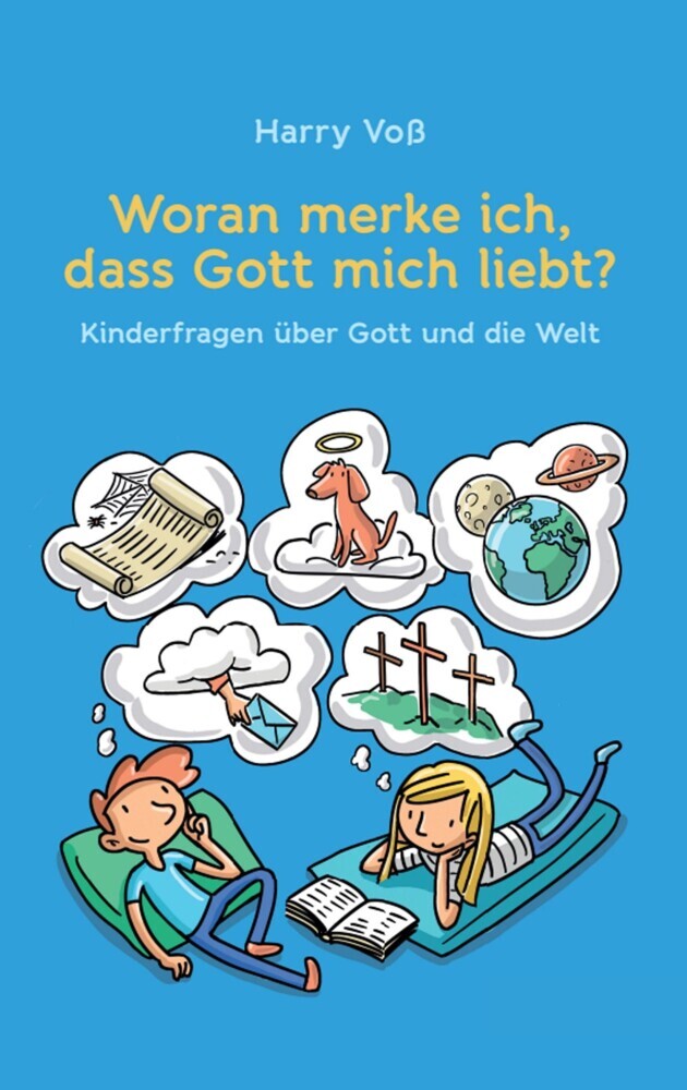 Woran merke ich, dass Gott mich liebt? main product photo