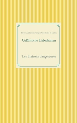 Gefährliche Liebschaften