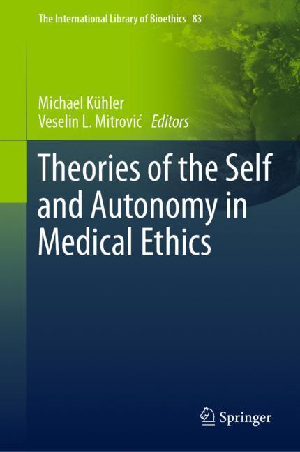 Theories of the Self and Autonomy in Medical Ethics main product photo