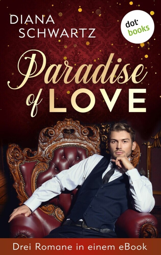 Paradise of Love: Drei Romane in einem eBook main product photo