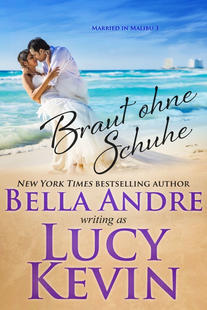 Braut ohne Schuhe (Married in Malibu 3) main product photo